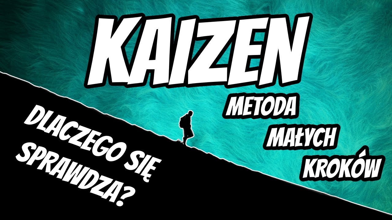 Kaizen – metoda małych kroków. Dlaczego się sprawdza?