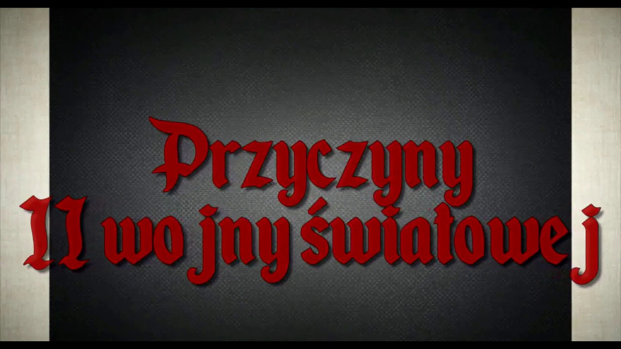 Przyczyny II wojny światowej