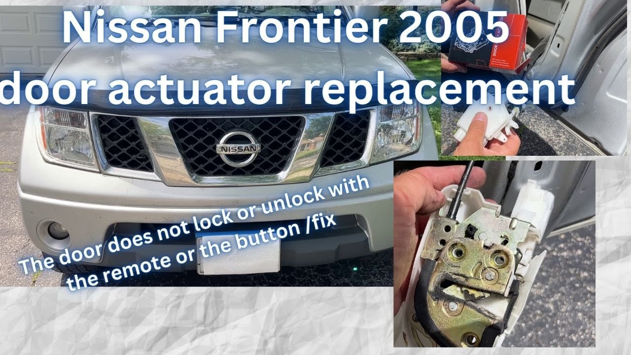 Ремонт дверных замков Nissan Frontier 2005-2018. Замена привода дверного замка.