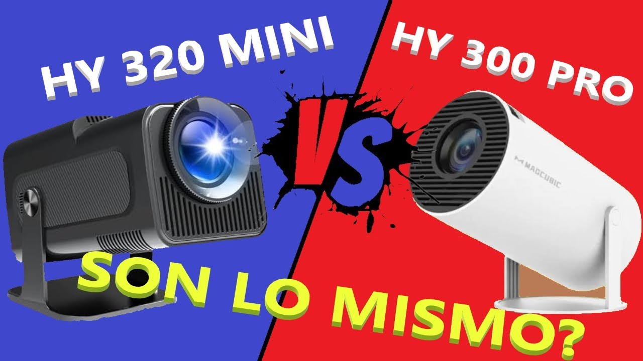 PROYECTOR HY 320 MINI VS HY 300 PRO ¿SON LO MISMO?