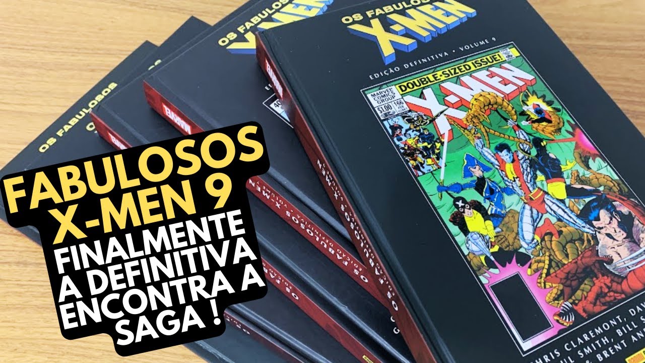 FABULOSOS X-MEN VOL 9 - ESSA  EDIÇÃO QUE CONECTA COM O INICIO DA SAGA DOS X-MEN