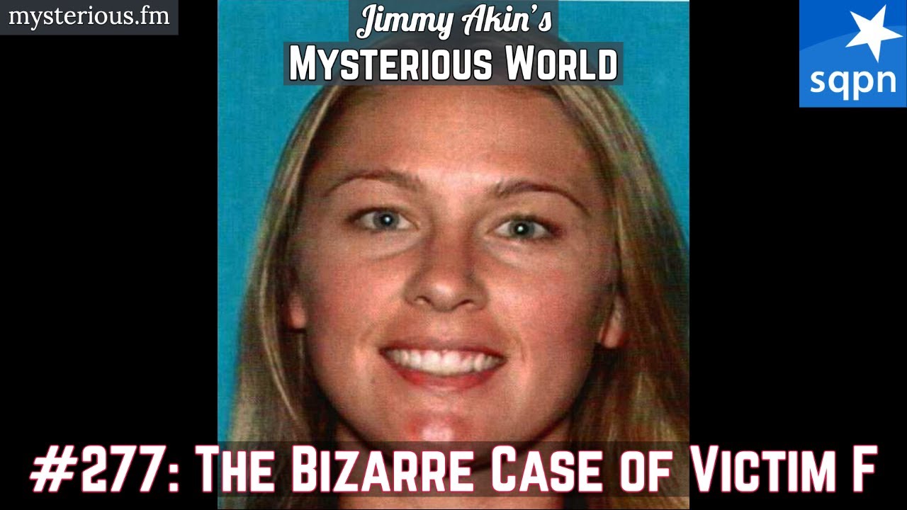The Bizarre Case of Victim F (Denise Huskins, Aaron Quinn) - Jimmy Akin's Mysterious World