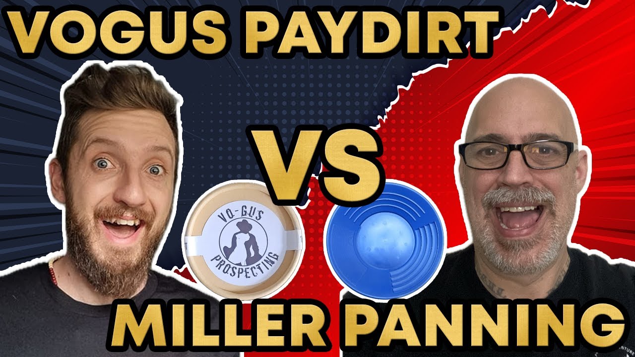 Vo-Gus Prospecting's Old Mouldy Paydirt vs Miller Prospecting Gold Panning