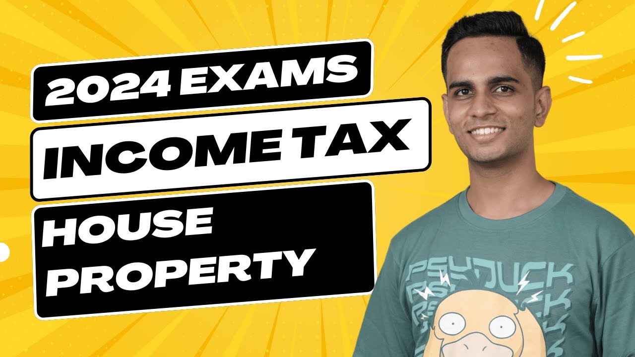 Income from House Property | Full Coverage | Income Tax | KYDU DTX