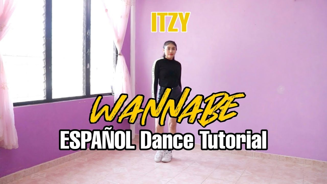 ITZY "WANNABE" - ESPAÑOL Dance Tutorial - Mirror- KC