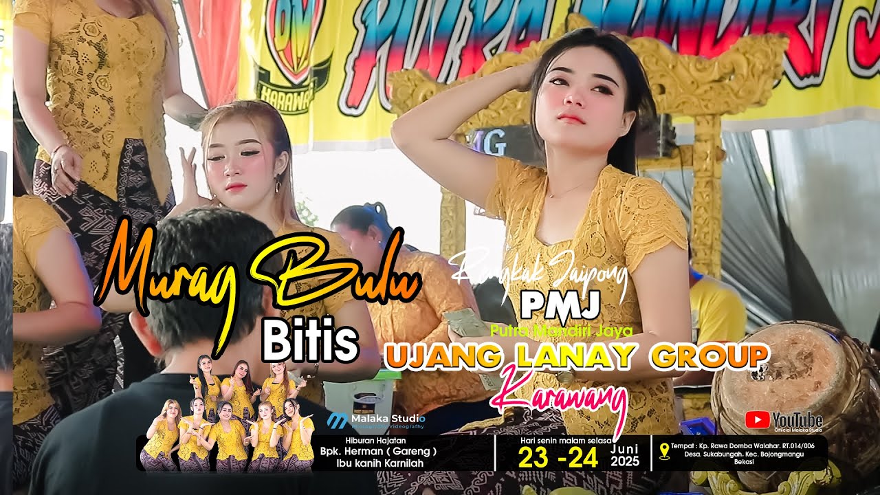 PMJ Rengkak Jaipong Ujang lanay Group Karawang - Lagu Murag Bulu Bitis.