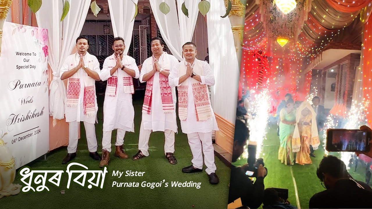 My Sister DHUNU (BURI's) Wedding | Bitupon Saikia | Assamese Vlog
