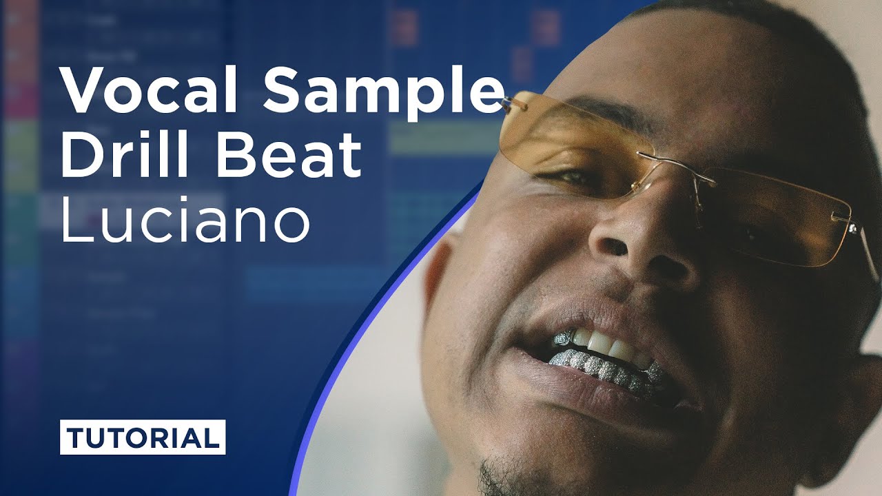 Drill mit Vocal Sample Hooks wie Luciano produzieren! | UK Drill Tutorial