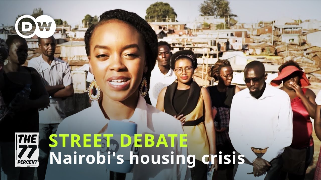 Street Debate - Housing in Nairobi's Kibera slum