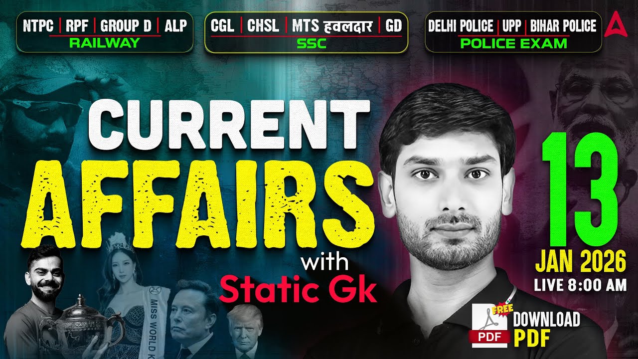 Current Affairs Today | 13 Jan Current Affairs 2026 | Daily Current Affairs by Ashutosh Sir