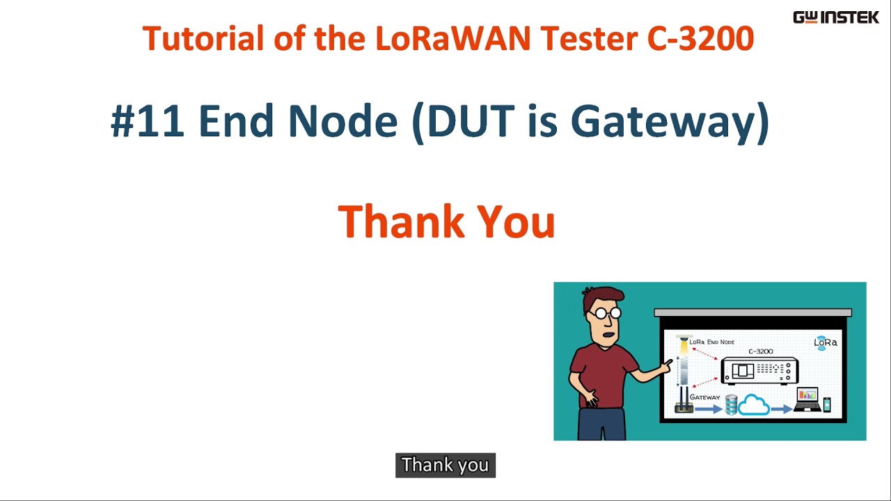 11. LoRaWAN End Node Test