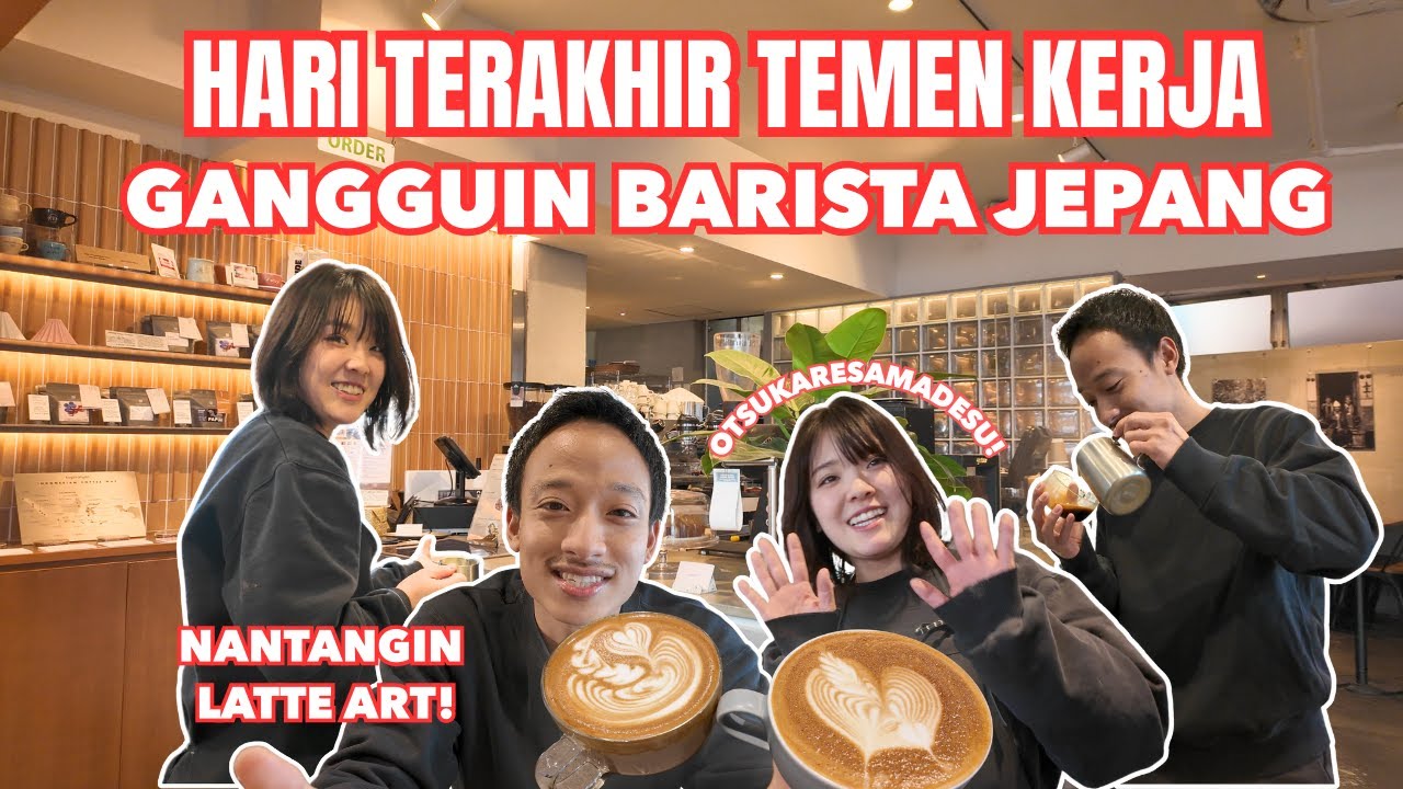 【GANGGUIN TEMEN】LAST DAY TEMEN KERJA DULU! MALAH DI SURUH KERJA BANTUIN SERVING KOPI! ADU LATTE ART!