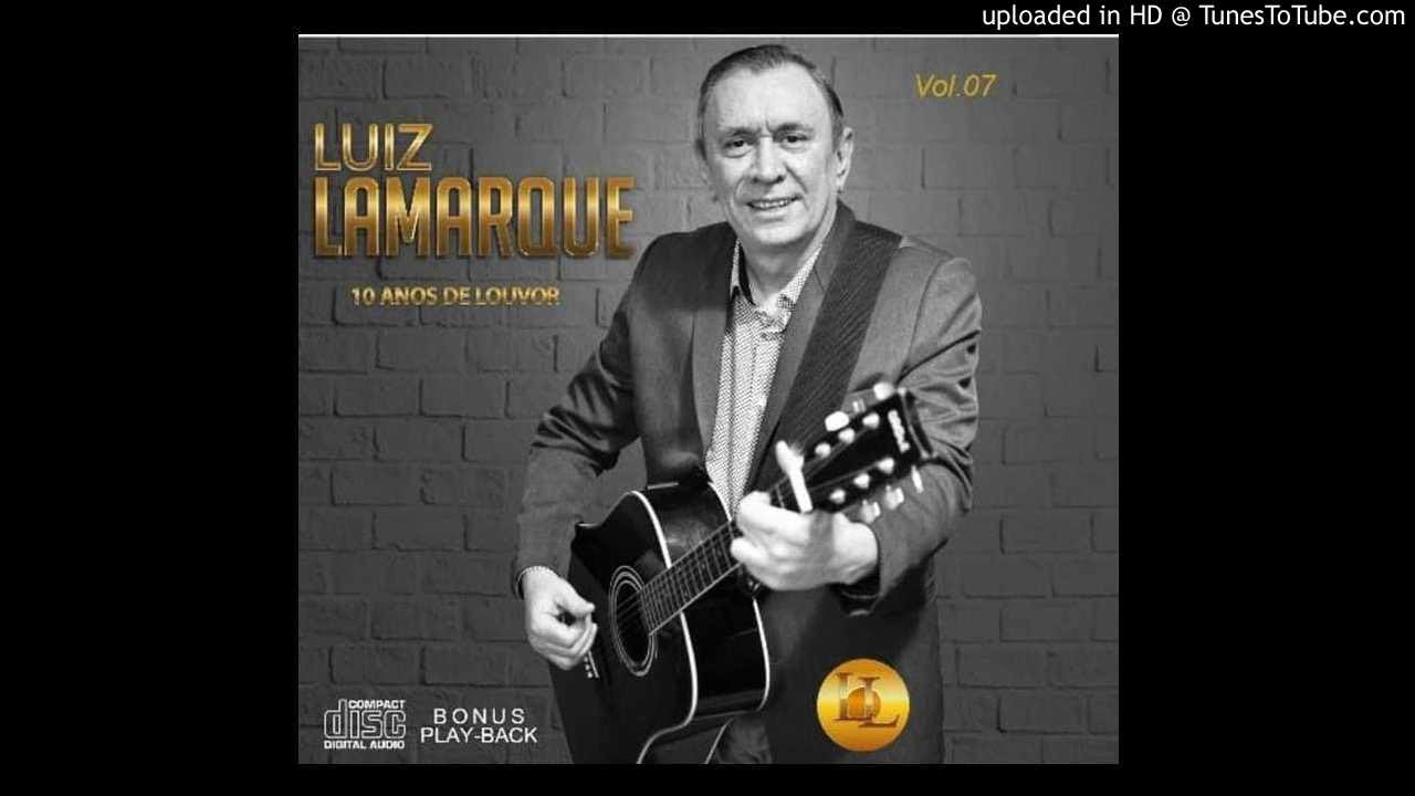Luiz Lamarque canta: A PORTA É JESUS