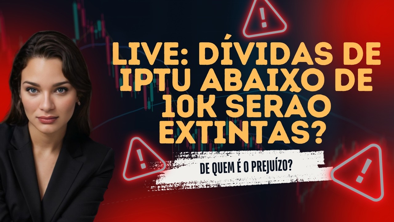 Dívidas de IPTU abaixo de 10k serão extintas?
