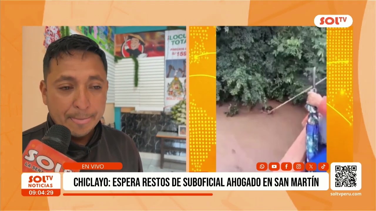 Chiclayo: esperan restos de suboficial ahogado en San Martín