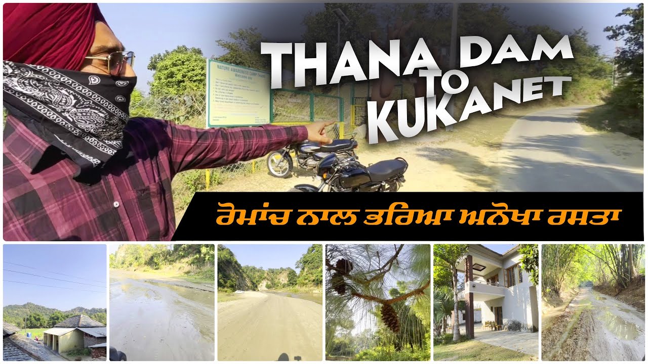 Thana Dam to Kukanet | Mystery Place | Off Road | Thana Dam | Camping | Travel Vlog - 05