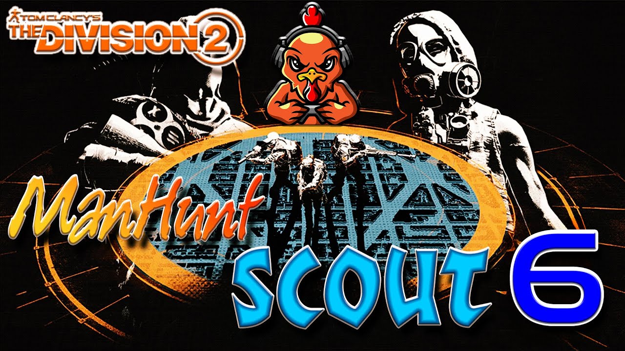 How to Guide to Division 2 The Pact - Manhunt Scout 6, Y7S2