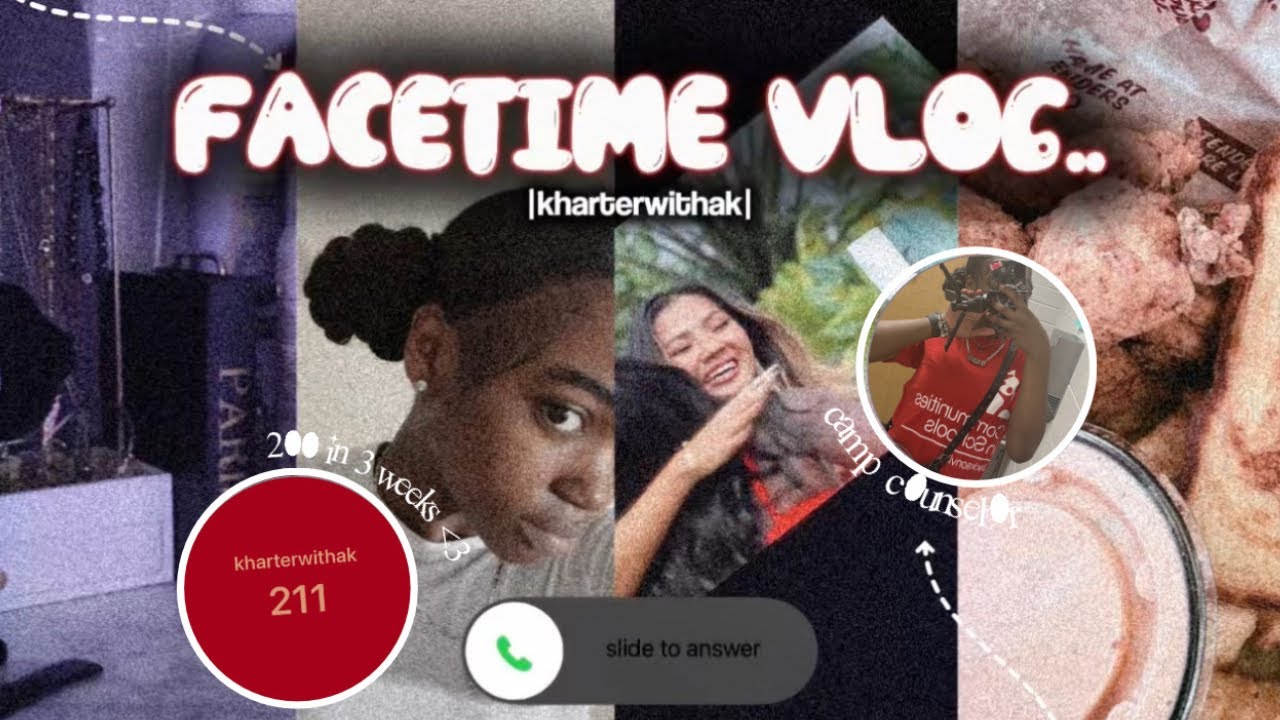 FACETIMEE VLOGG ☏ | very random days iml, being a camp counselor, etc 🫧💟