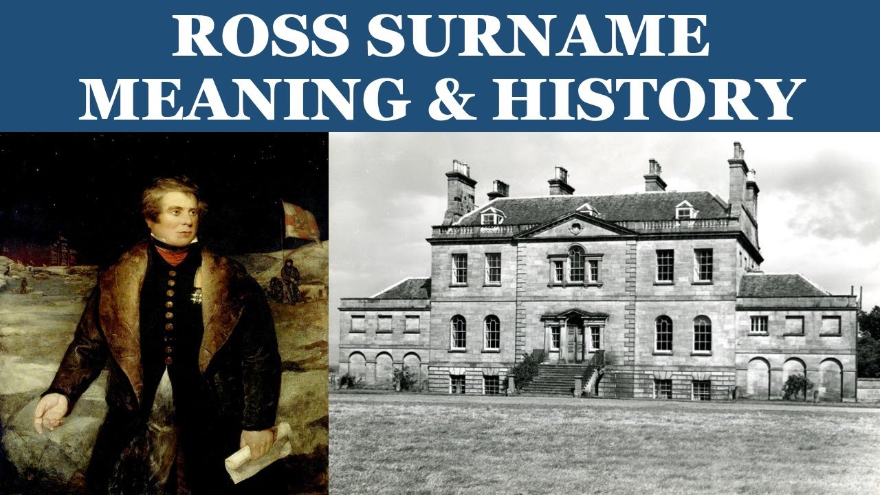 Ross Surname History