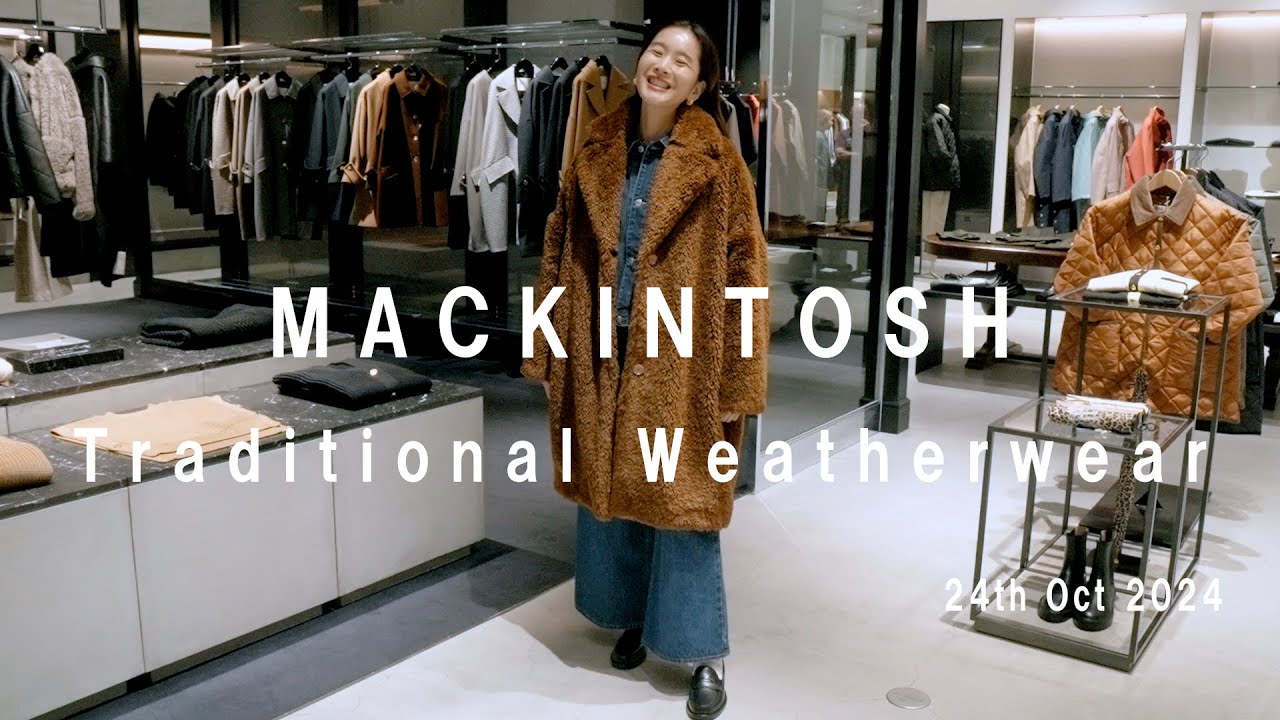 MACKINTOSH&Traditional Weatherwear 24-25秋冬アイテム🍂