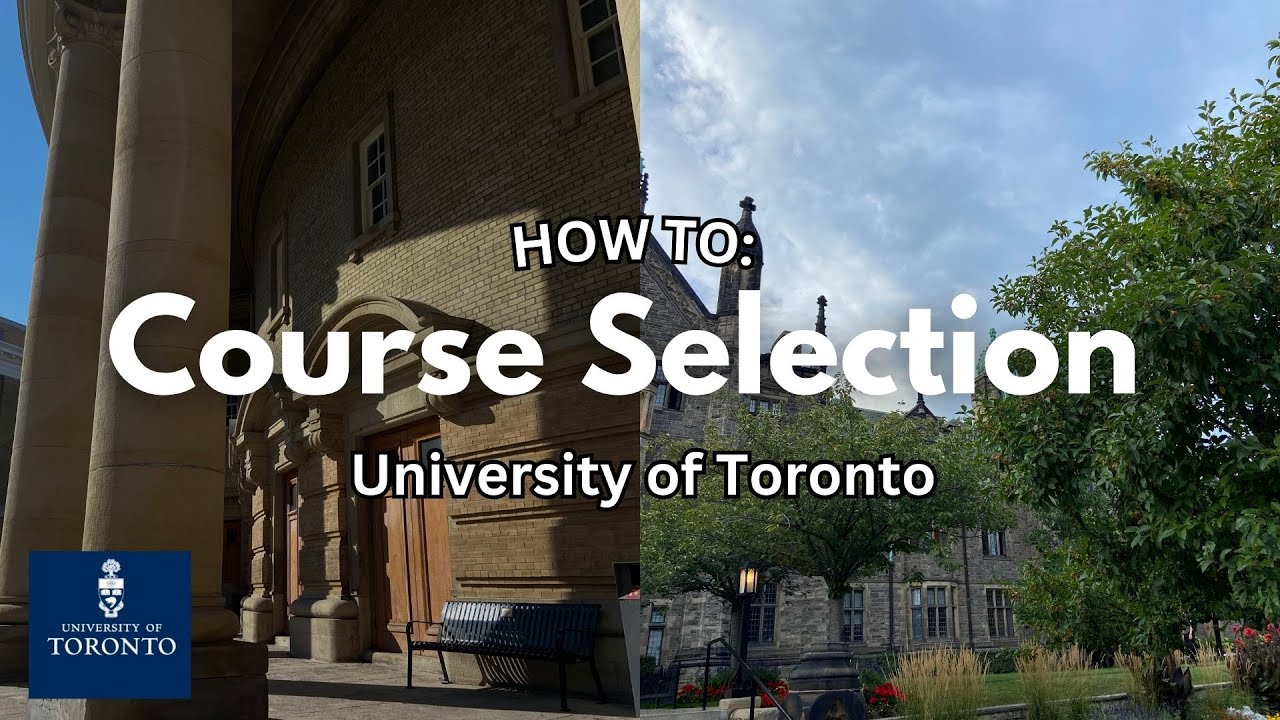 University of Toronto: How to choose your courses for course enrolment | step by step guide