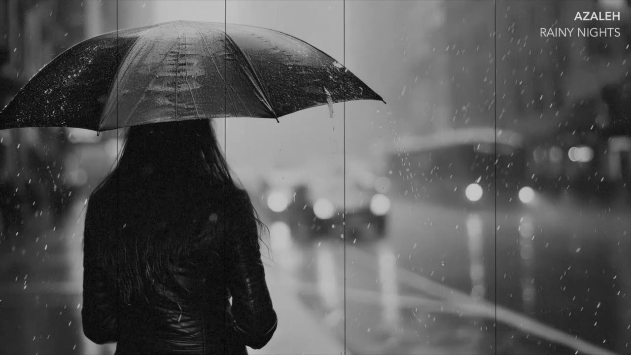 AZALEH - RAINY NIGHTS