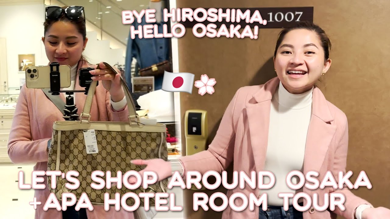 HELLO OSAKA  🇯🇵 + VINTAGE SHOPPING + APA OSAKA HOTEL REVIEW| JOYCE YABUT