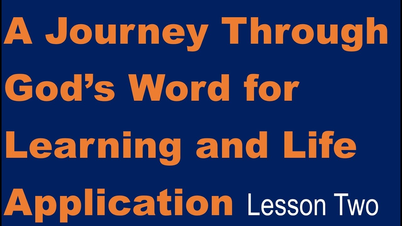 Waterbury Church of Christ- A Journey Through God’s Word for Learning & Life Application: Part 2