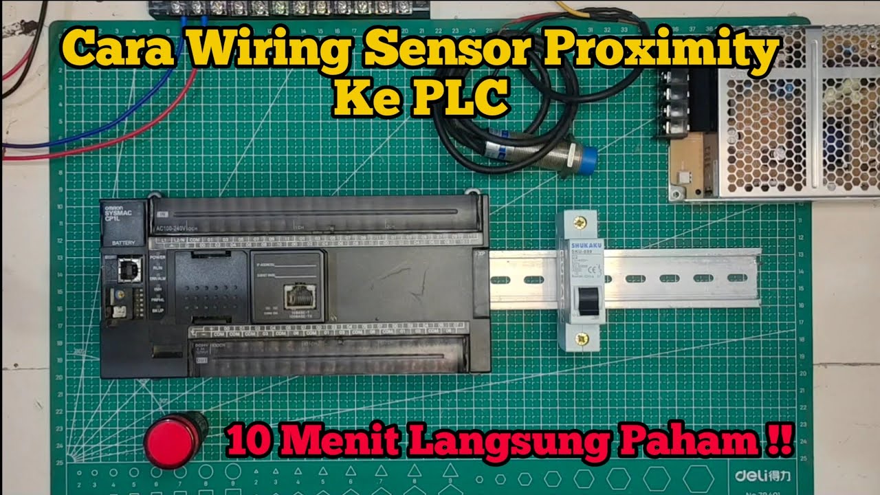 Tutorial Wiring Sensor Proximity Ke PLC Omron | Menggunakan Sensor Proximity