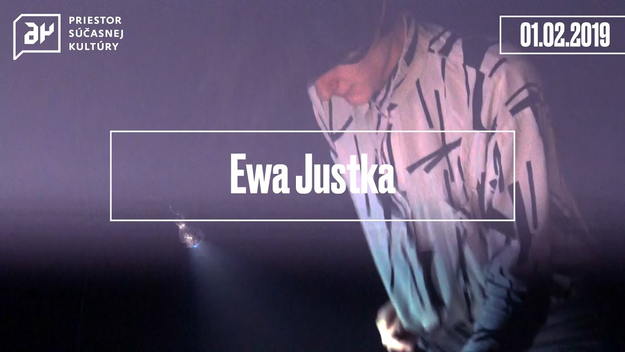 Ewa Justka | A4 - priestor s&uacute;časnej kult&uacute;ry