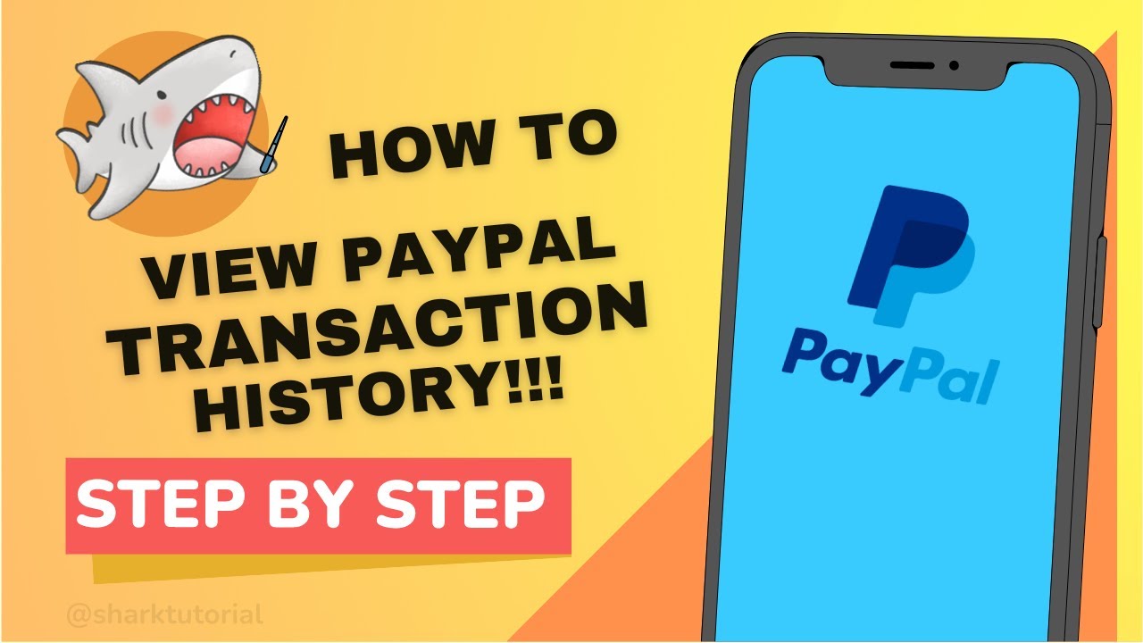 How to View Older PayPal Transaction History  - Easy Steps