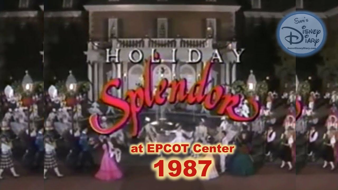 Holiday Splendor  EPCOT Center 1987 | Carol Lawrence | Epcot | Walt Disney World | Disney Christmas