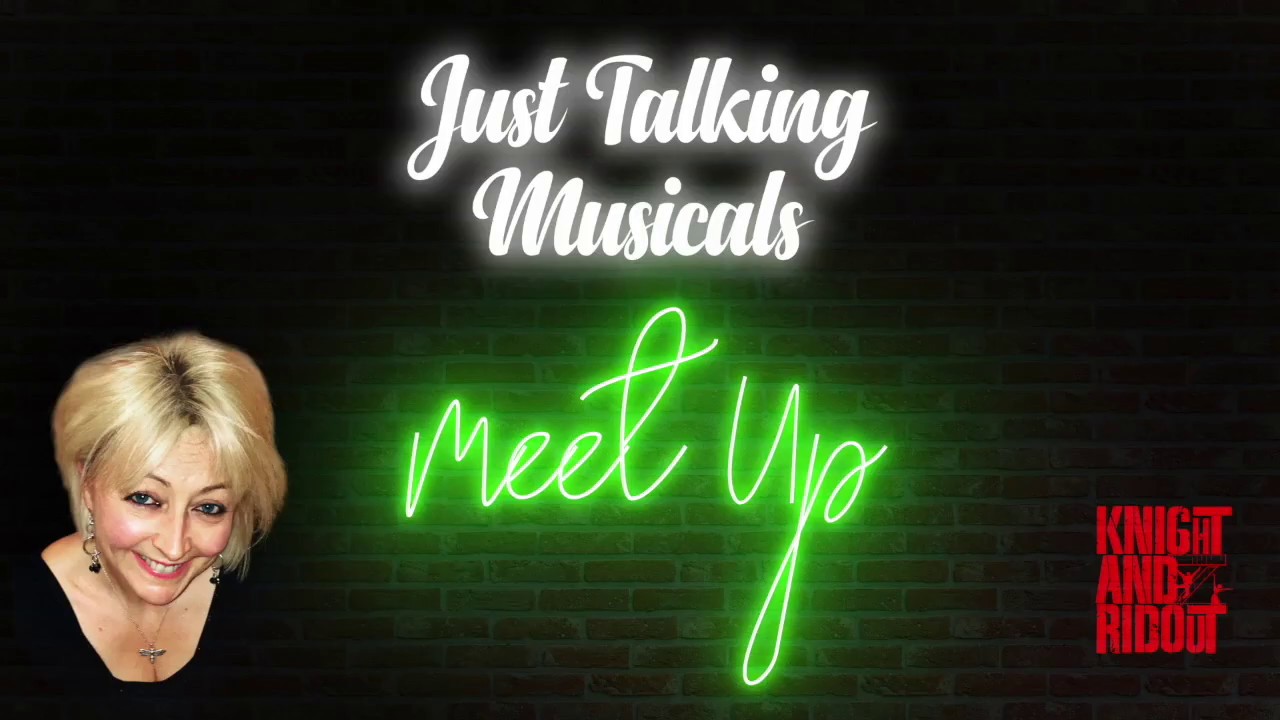 Just Talking Musicals Meet Ups Trailer