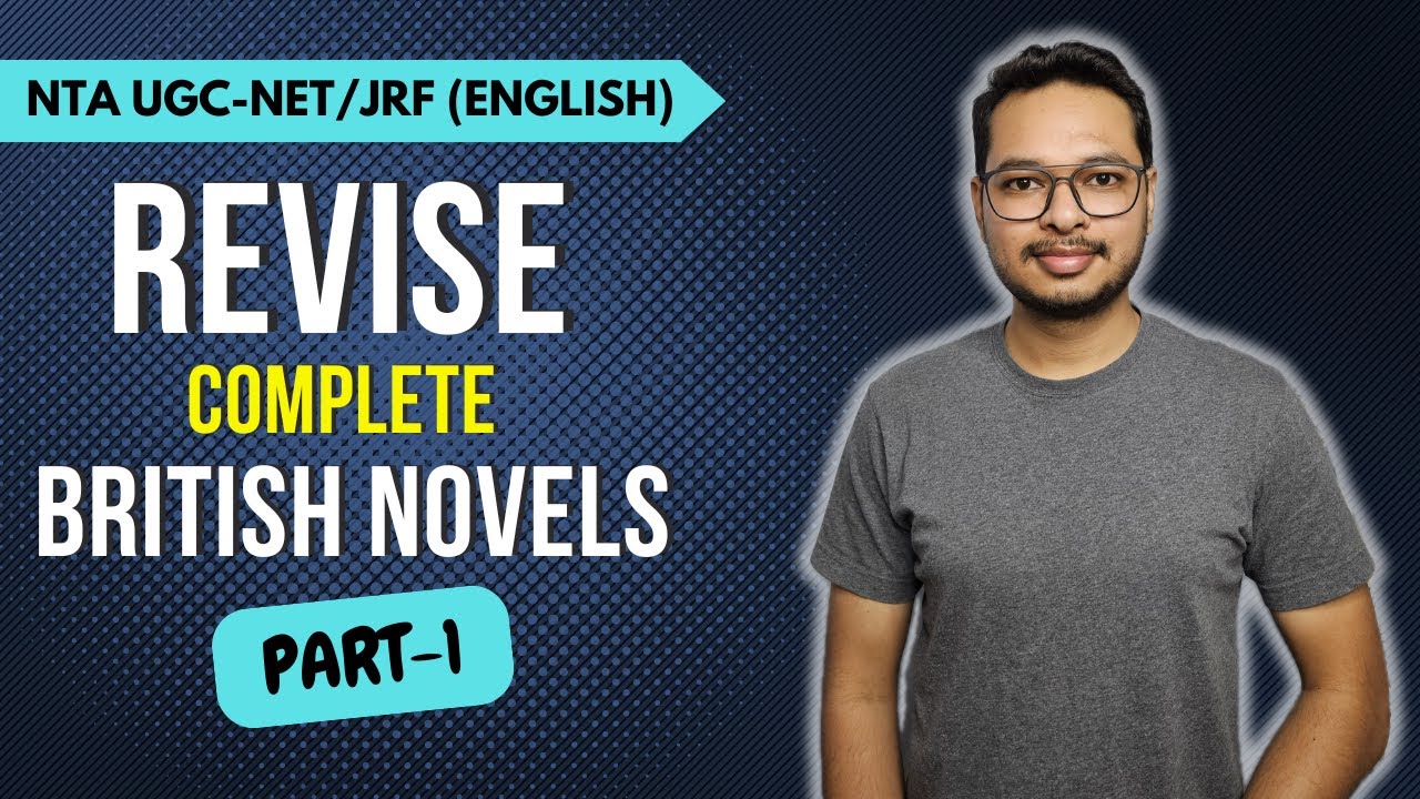 Must Read Novels for NTA-UGC NET in English - Part 1 | School of Literature