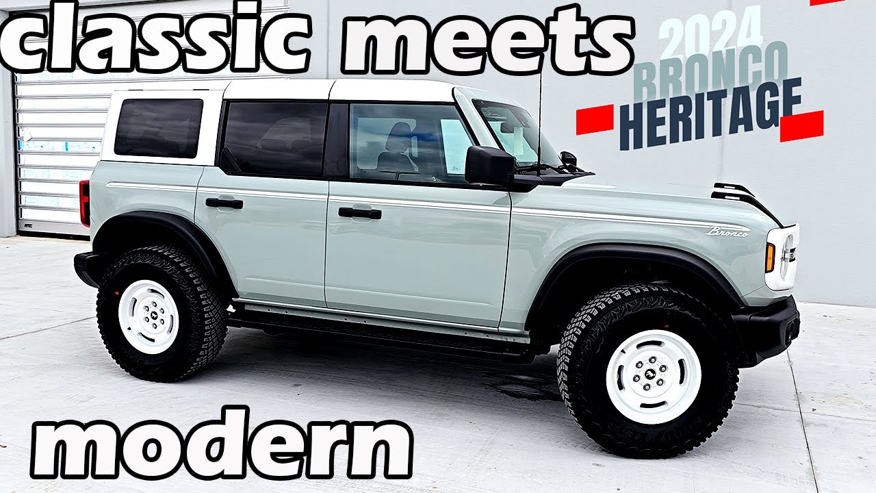 2024 Ford Bronco Heritage: Classic meets Modern with EXCLUSIVE features....