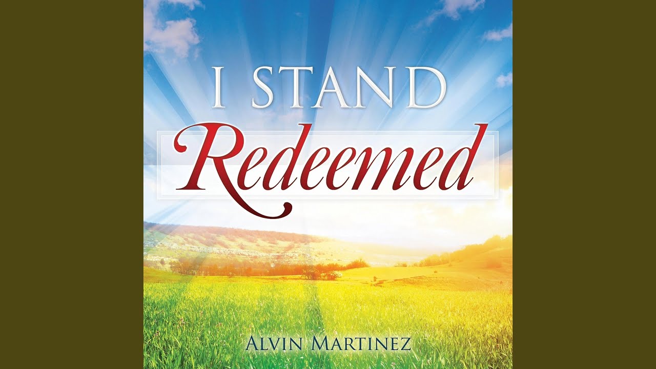 I Stand Redeemed