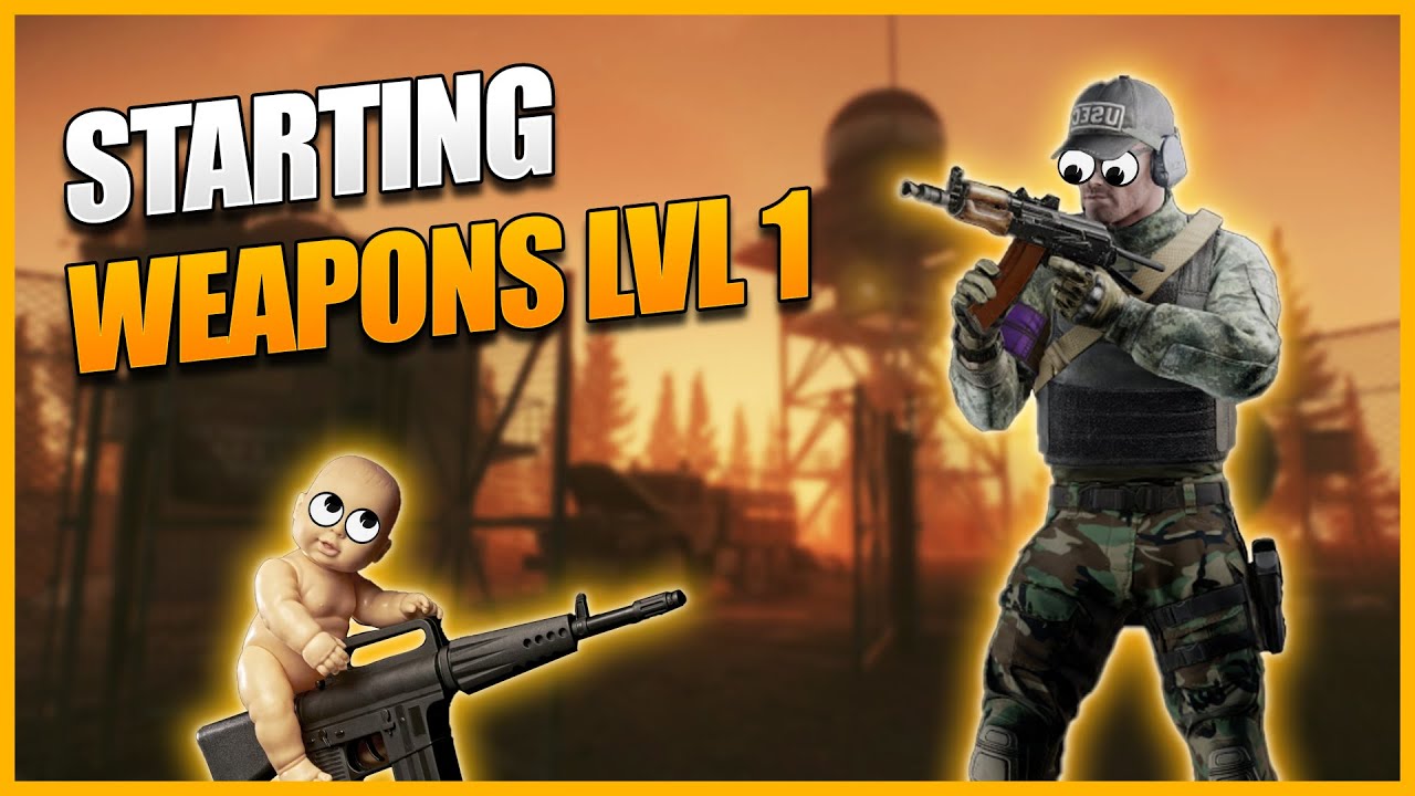 Best Starter Weapons at Level 1 - Beginner Weapons - Escape from Tarkov