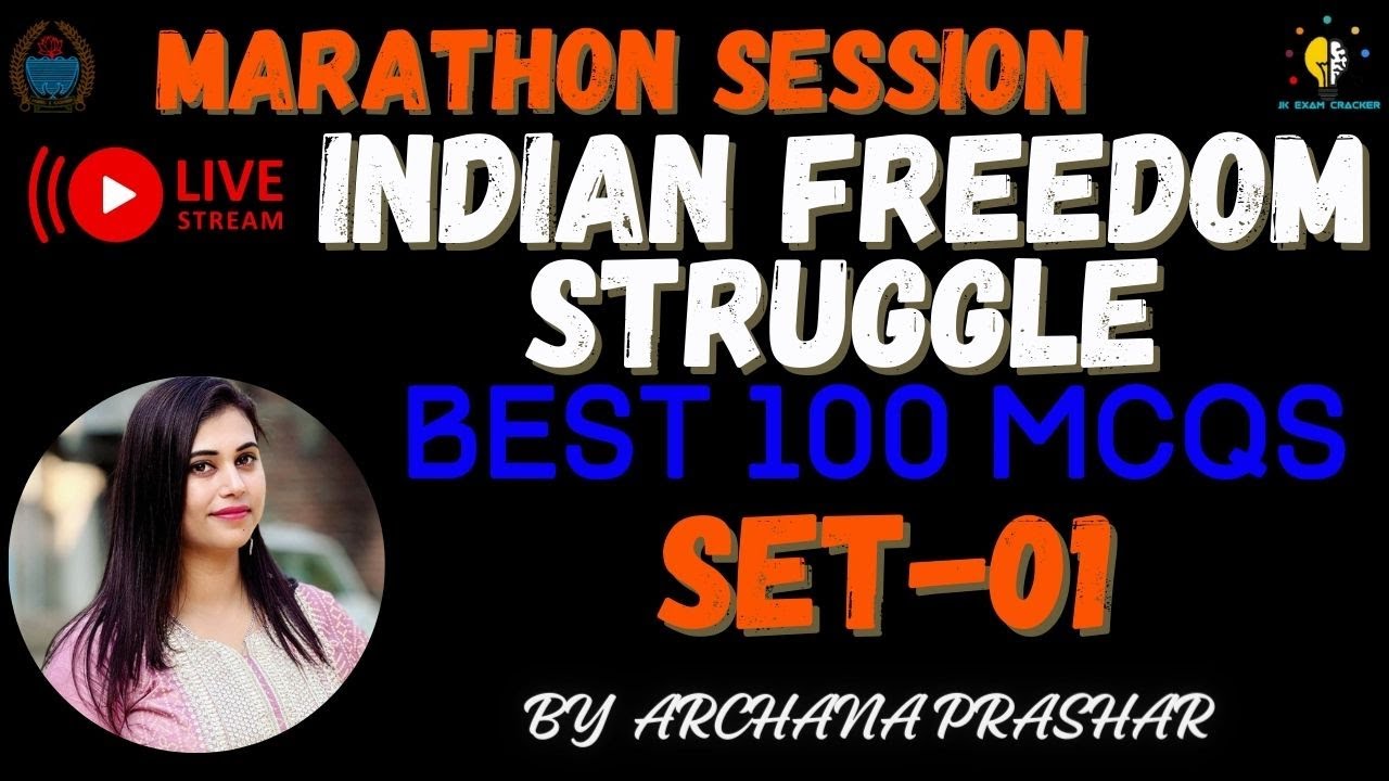 INDIAN FREEDOM STRUGGLE (MCQS SET-05) II GK WITH SPECIAL REFERENCE TO J&K II #jkssb #jkssbfaa