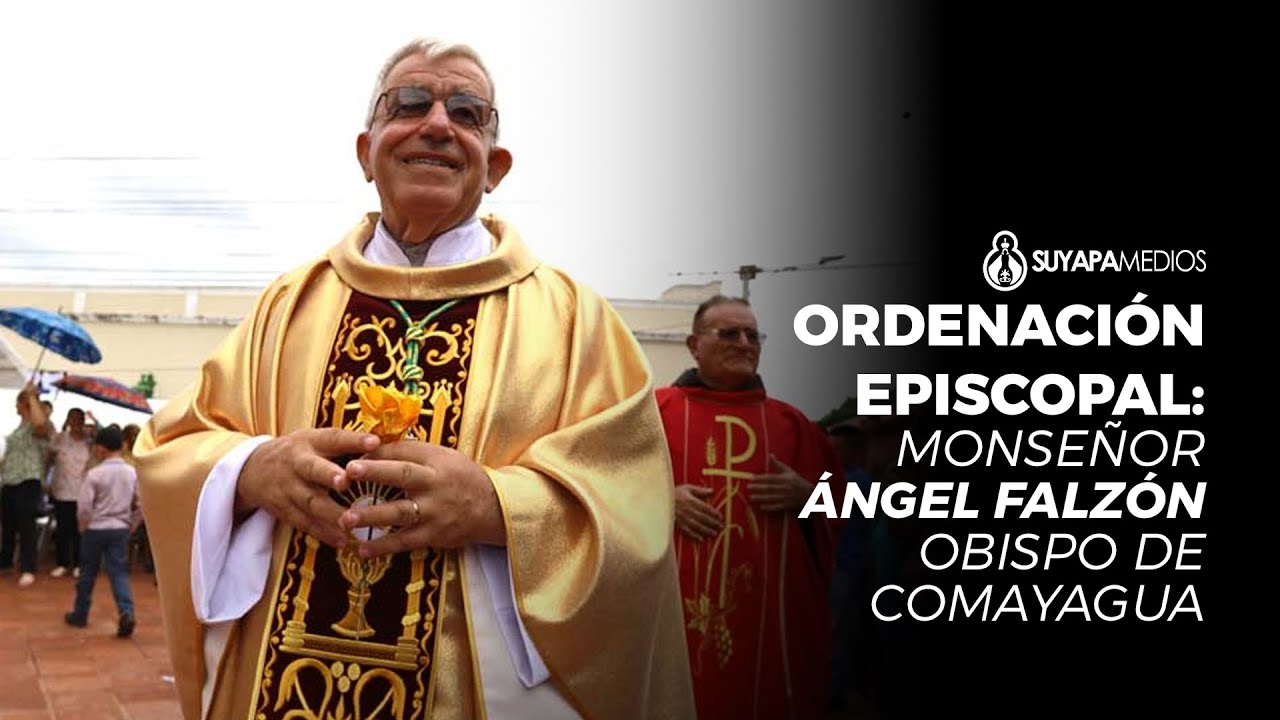 CONSAGRACIÓN EPISCOPAL - MONSEÑOR ÁNGEL FALZÓN O.F.M