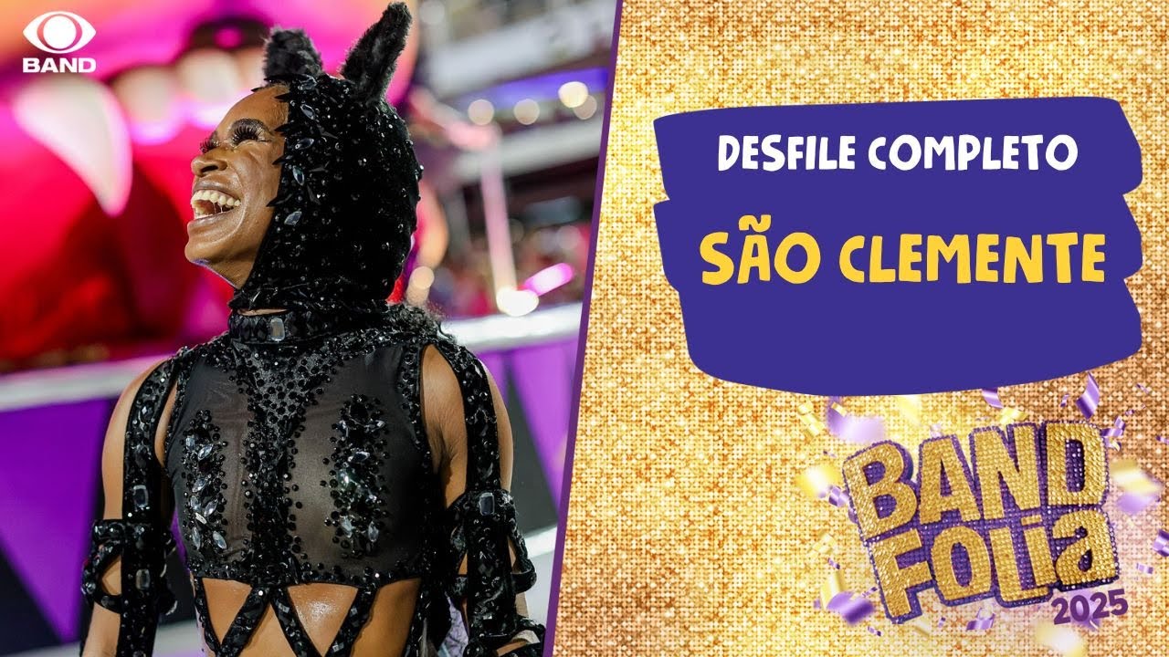 SÃO CLEMENTE | Desfile Completo | Série Ouro 2025