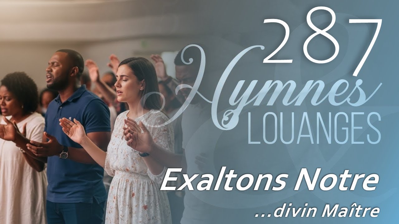 287 - H&L - Exaltons notre Divin Maître