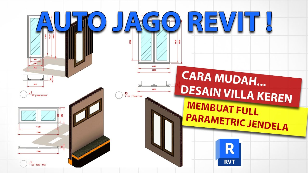 Revit Villa Part 12  |  Jendela Custom Full Parametric