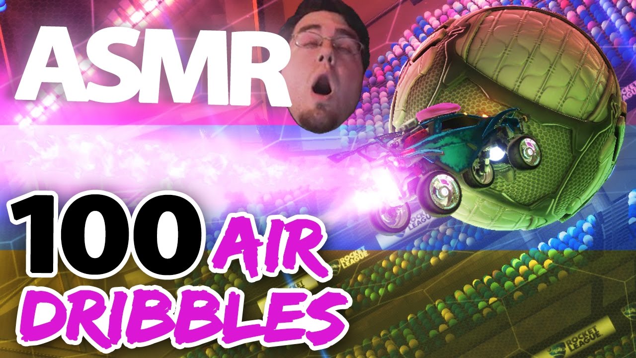 Rocket League ASMR: 100 Air Dribble Goals & Tips - Soft Spoken, Sleep, Relaxation LUL Kreygasm