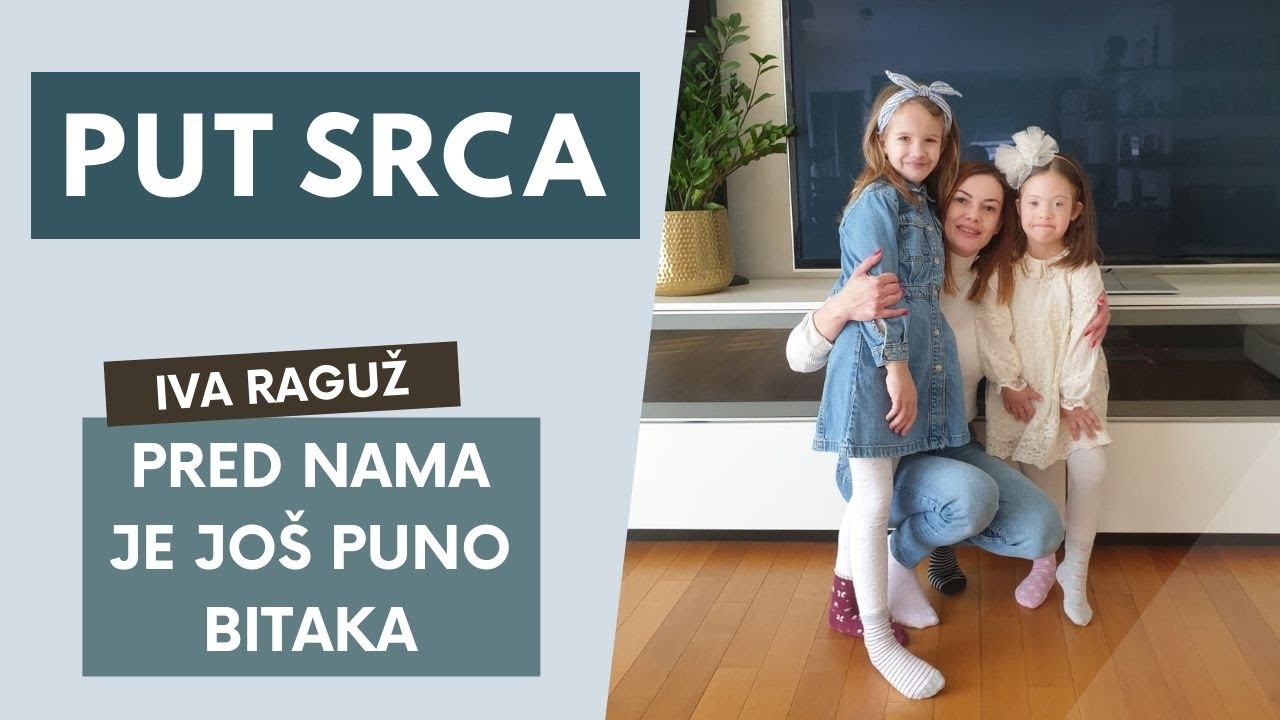 Put srca 6. 4. 2022. &ndash; Iva Raguž: Pred nama je jo&scaron; puno bitaka