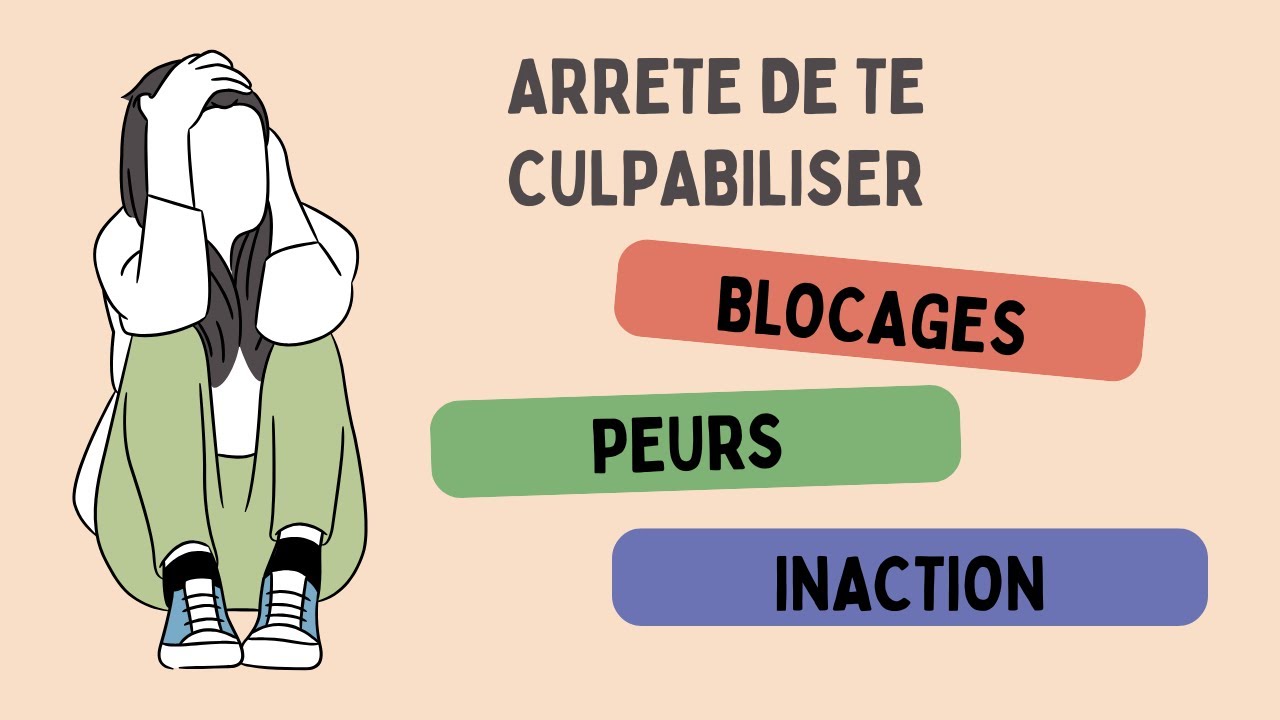 Ce que cachent vos blocages (arrêtez de culpabiliser)