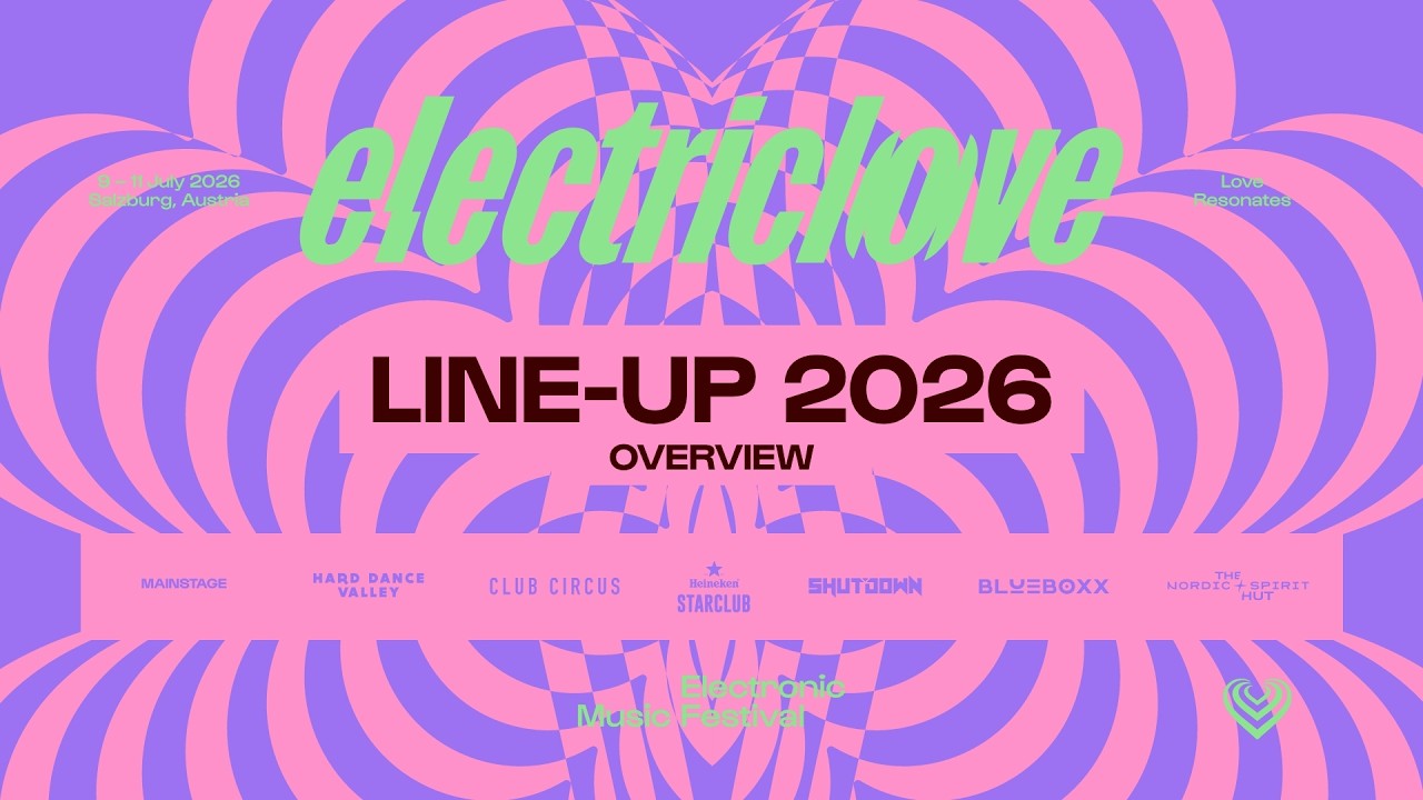 Electric Love Festival &ndash; Line-Up 2026