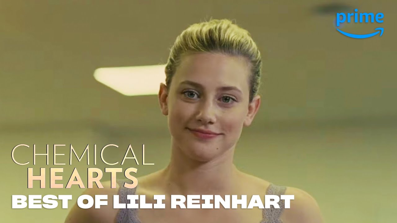 Best of Lili Reinhart | Chemical Hearts | Prime Video