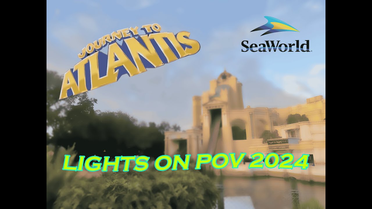[LIGHTS ON] Seaworld Orlando: Journey to Atlantis Lights on POV
