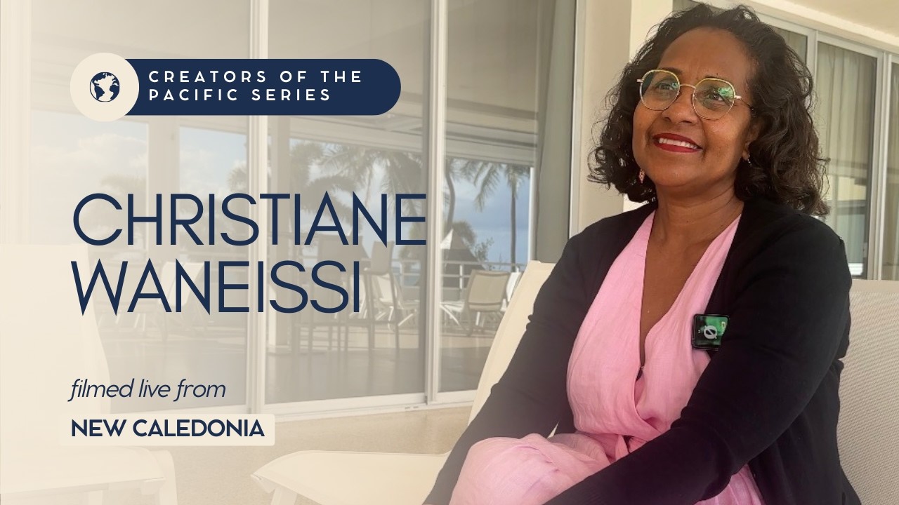 Christiane Waneissi – Fashion & Indigenous Innovation | New Caledonia | Creators of the Pacific