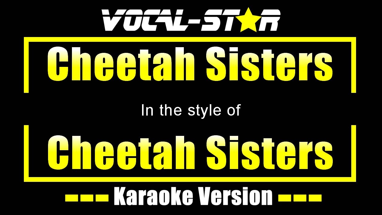 Cheetah Sisters Karaoke | Cheetah Sisters (Disney) Karaoke Version